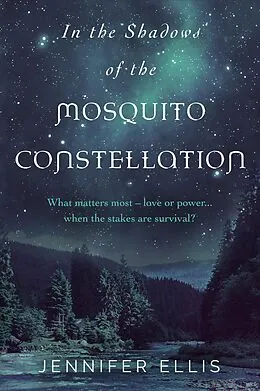E-Book (epub) In the Shadows of the Mosquito Constellation von Jennifer Ellis