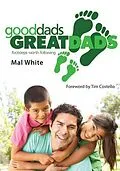 E-Book (epub) Good Dads Great Dads von Mal White