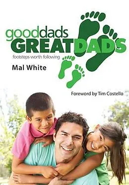 E-Book (epub) Good Dads Great Dads von Mal White