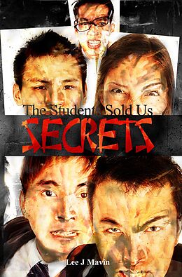 eBook (epub) Students Sold Us Secrets de Lee J. Mavin