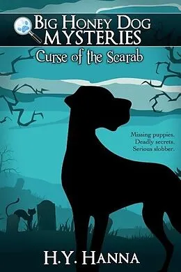 E-Book (epub) Curse of the Scarab ~ Big Honey Dog Mysteries von H. Y. Hanna