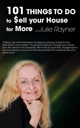 E-Book (epub) 101 Things To Do To Sell Your House For More von Julie Rayner
