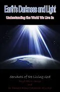 E-Book (epub) Earth's Darkness and Light: Understanding the World We Live In von Boyd Aaron George