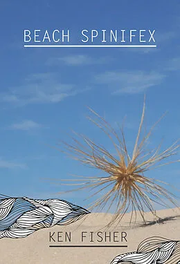 E-Book (epub) Beach Spinifex von Ken Fisher