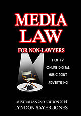 eBook (epub) Media Law for Non-Lawyers de Lyndon Sayer-Jones