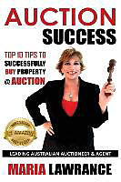 Couverture cartonnée Auction Success - Top 1o Tips to Successfully Buy Property at Auction de Maria Lawrance