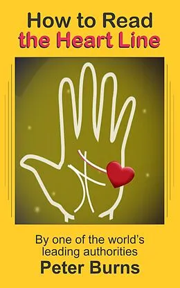E-Book (epub) How to Read the Heart Line von Peter Burns