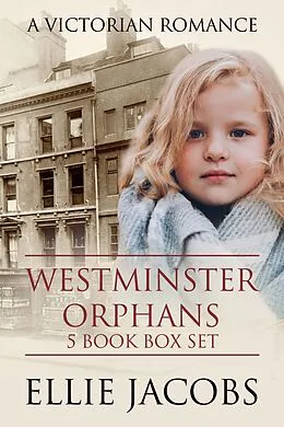 E-Book (epub) Westminster Orphans: A Victorian Romance von Ellie Jacobs