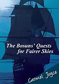 E-Book (epub) Bosuns' Quests for Fairer Skies von Carmel Joyce