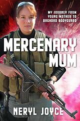 eBook (epub) Mercenary Mum de Neryl Joyce