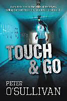 Kartonierter Einband Touch & Go von Peter O'Sullivan