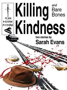 E-Book (epub) Killing Kindness von Sarah Evans