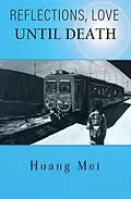 E-Book (epub) Reflections, Love until Death von Mei Huang