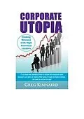 E-Book (epub) Corporate Utopia von Greg G Kinnaird