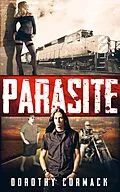 E-Book (epub) Parasite von Dorothy Cormack