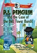 E-Book (epub) P.I. Penguin and the Case of the Belltower Bandit von Bec J. Smith
