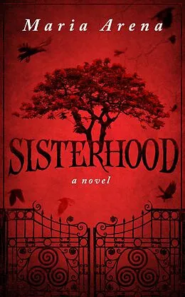 E-Book (epub) Sisterhood von Maria Arena