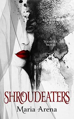 E-Book (epub) Shroudeaters von Maria Arena