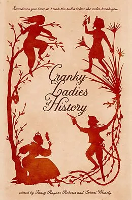 E-Book (epub) Cranky Ladies of History von Tehani Wessely