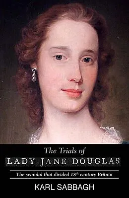 E-Book (epub) Trials of Lady Jane Douglas von Karl Sabbagh