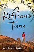 E-Book (epub) A Riffian's Tune von Joseph M. Labaki
