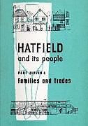 Kartonierter Einband Hatfield and Its People von Wea Hatfield Branch