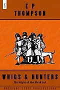 E-Book (epub) Whigs and Hunters von E P Thompson