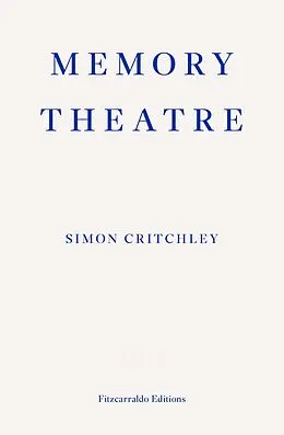 E-Book (epub) Memory Theatre von Simon Critchley