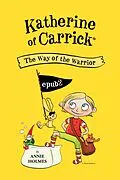 E-Book (epub) Katherine of Carrick von Annie Holmes