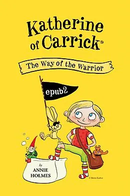 E-Book (epub) Katherine of Carrick von Annie Holmes