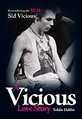 E-Book (epub) A Vicious Love Story von Teddie Dahlin