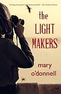 E-Book (epub) The Light Makers von Mary O'Donnell