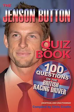 E-Book (epub) Jenson Button Quiz Book von Chris Cowlin