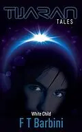 E-Book (epub) White Child von Francesca T Barbini