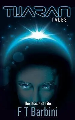 E-Book (epub) The Oracle Of Life von Francesca T Barbini