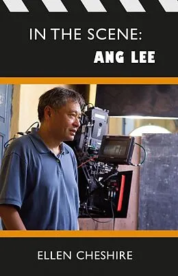 E-Book (epub) In The Scene: Ang Lee von Ellen Cheshire