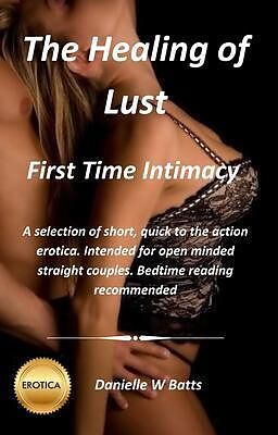 eBook (epub) First Time Intimacy de Danielle Wynter Batts