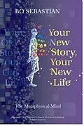 E-Book (epub) Your New Story, Your New Life von Bo Sebastian