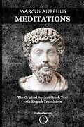 Couverture cartonnée Marcus Aurelius Meditations: The Original Ancient Greek Text with English Translation de Constantin Vaughn