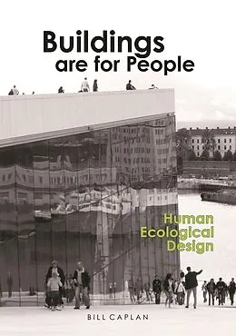 E-Book (epub) Buildings Are for People von Bill Caplan