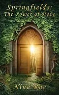 E-Book (epub) Springfields The Power of Hope von Nina Rae