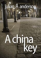 eBook (epub) A China Key de Julian Anderson