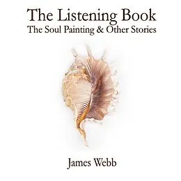 E-Book (epub) The Listening Book von James Webb