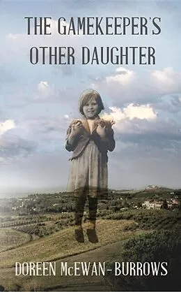 E-Book (epub) The Gamekeepers Other Daughter von Doreen Burrows
