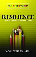 E-Book (epub) Resilience von Jacqueline Mansell