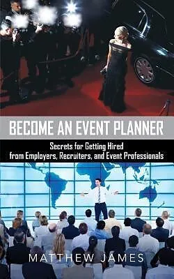 E-Book (epub) Become an Event Planner von Matthew James