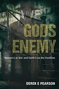 E-Book (epub) GODS' Enemy von Derek E Pearson