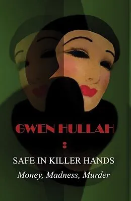 E-Book (epub) Safe In Killer Hands von Gwen Hullah