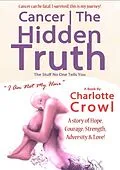 E-Book (epub) Cancer | The Hidden Truth von Charlotte Crowl