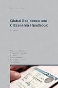 Couverture cartonnée Global Residence and Citizenship Handbook de Dr Christian H. Kalin